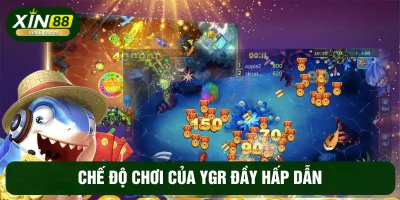 YGR bắn cá thu hút với chế độ tham gia phong phú